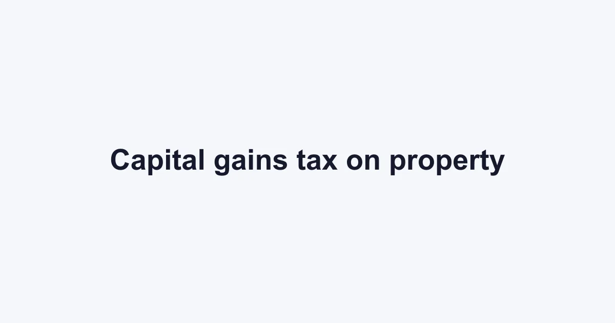 Capital gains tax on sale of property, land and house in India — FilingSetu blog article